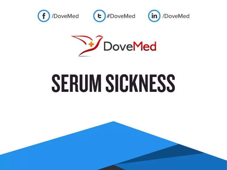 Serum Sickness